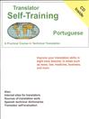 Translator Self-Training (eBook): Portuguese: A Practical Course in Technical Translation